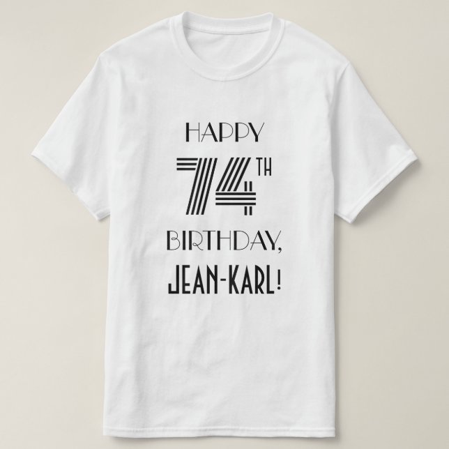 T-shirt Art Déco Inspiré Look 74th Birthday Party Shirt (Design devant)