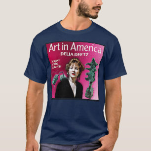 T-shirt Art En Amérique Delia Deetz
