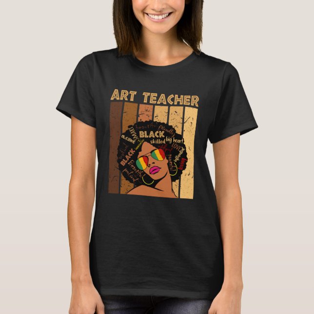 T-shirt Art Teacher Afro African American Women Black Hist (Devant)