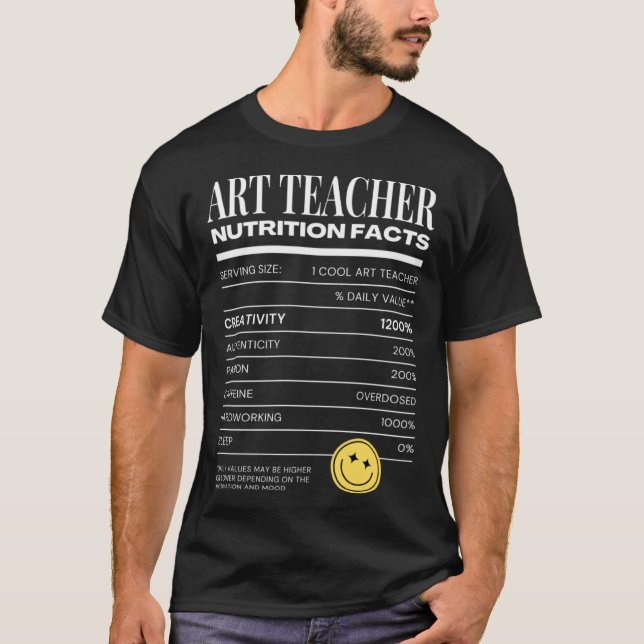 T-shirt Art Teacher Nutrition Facts  Teaching Costume (Devant)