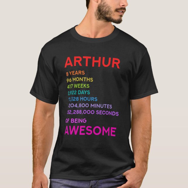 T-shirt Arthur 8th Birthday 8 Years 96 Months 417 weeks aw (Devant)