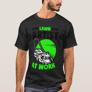 T-shirt Artiste de pelouse au travail Entretien de pelouse