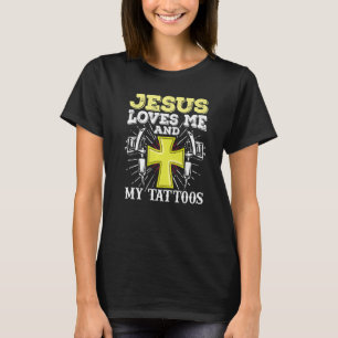 T-shirt Artiste De Tatouage Jésus M'Aime Et Mes Tatouages