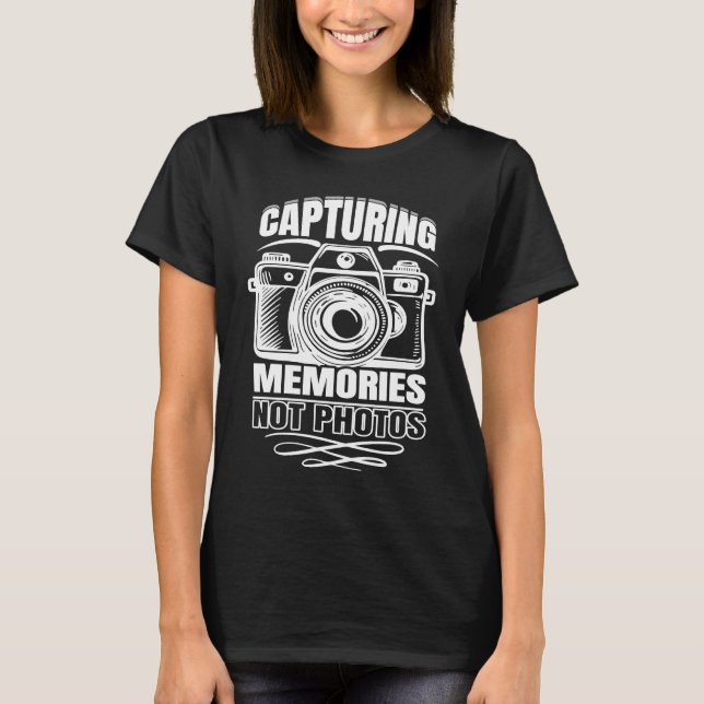 T-shirt Artistic Lovable Memories Of Photographers Saying (Devant)