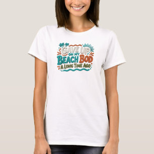 T-shirt Artistique J'AI LAISSÉ TOMBER LE CORPS DE PLAGE IL