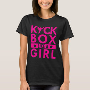 T-shirt Arts martiaux Kickbox Like A Girl Kickboxing Karat