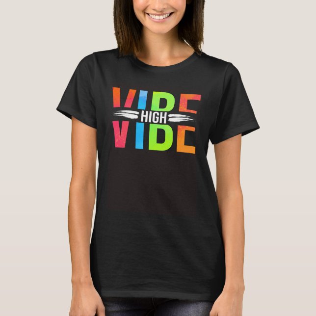 T-shirt Artwork de Vibings supérieurs joyeux (Devant)
