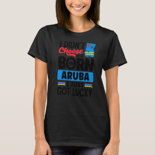 T-shirt Aruba Aruba Aruba Drapeau Aruba Je Vais Avoir De L