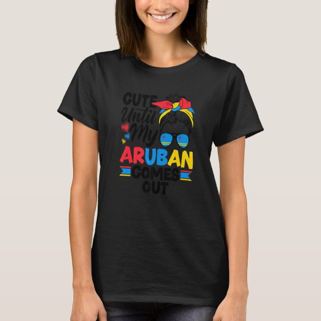 T-shirt Aruba Aruban Aruba Flag Cute Until My Aruban Comes (Devant)