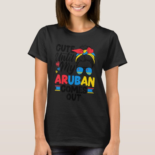 T-shirt Aruba Aruban Aruba Flag Cute Until My Aruban Comes (Devant)