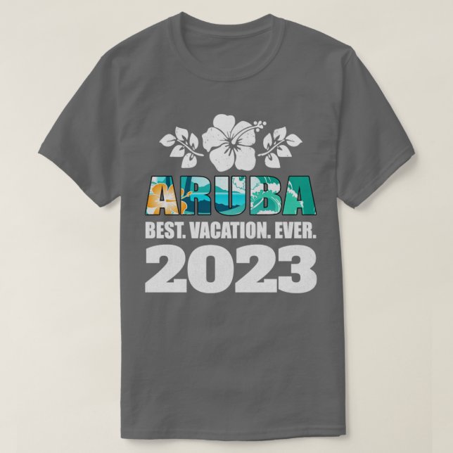 T-shirt Aruba Meilleur Vacances Jamais 2023 Famille Vacanc (Design devant)