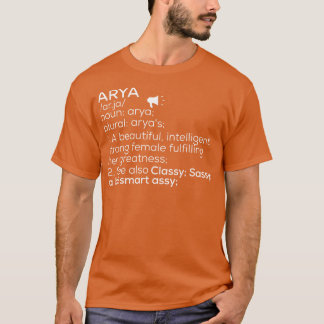 T-shirt Arya Nom Arya Définition Arya Nom Femme Arya Me
