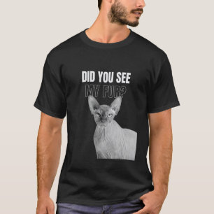 T-shirt As-Tu Vu Mon Chat En Fourrure Tee