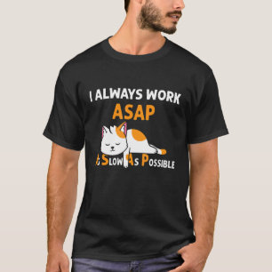 T-shirt Asap Aussi Lent Que Possible Chat Pajamas 1