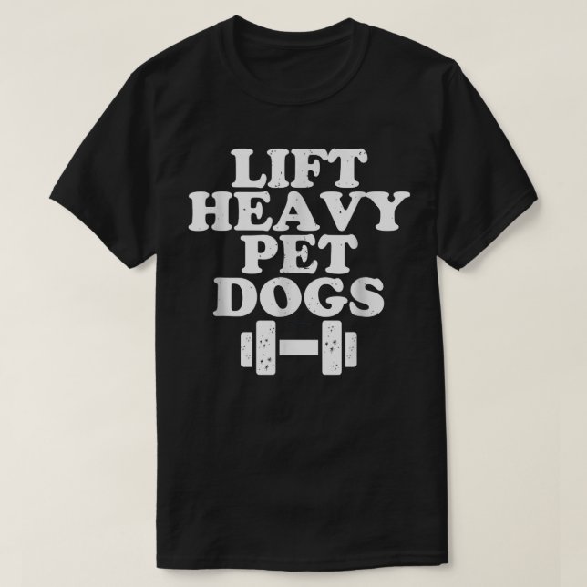 T-shirt Ascenseur Chiens de Animaux Lourds Drôle Citation  (Design devant)