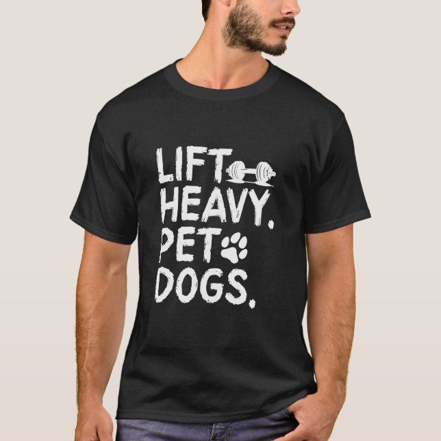 T-shirt Ascenseur Chiens de compagnie lourds Gym Entraînem (Devant)