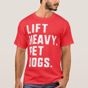 T-shirt Ascenseur Chiens Pour Animaux Lourds Drôle Gymnase