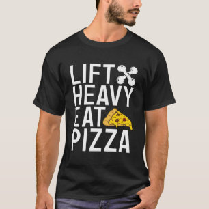 T-shirt Ascenseur Lourde Manger Pizza Lover Gym entraîneme