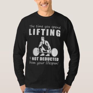 T-shirt Ascensez et riez ! Le temps que vous passez à la l
