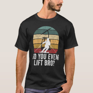 T-shirt Ascensez-Vous Même Bro Ski Ski D'Hiver Skier