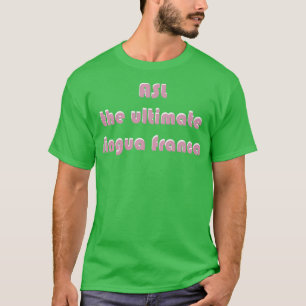 T-shirt ASL L L'arrière - plan noir Lingua Franca