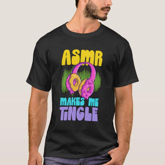 T-shirt Asmr Me Rend Tingle Rétro Casques De Donut Asmr (Devant)
