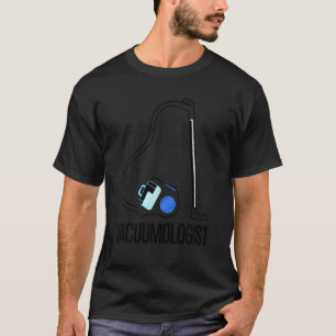 T-shirt Aspirateur Vacuumologist Cool Ménage