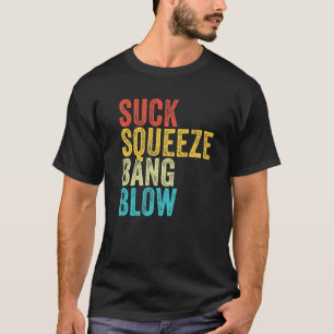 T-shirt Aspirez Serrez Bang Soufflez Drôle Mécanicien Voit