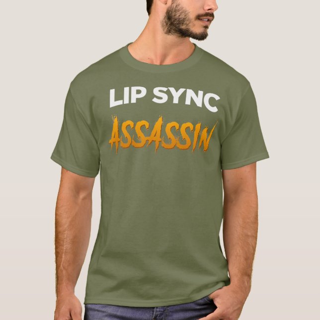 T-shirt Assassin Lip Sync - Drôle Drag Queen (Devant)