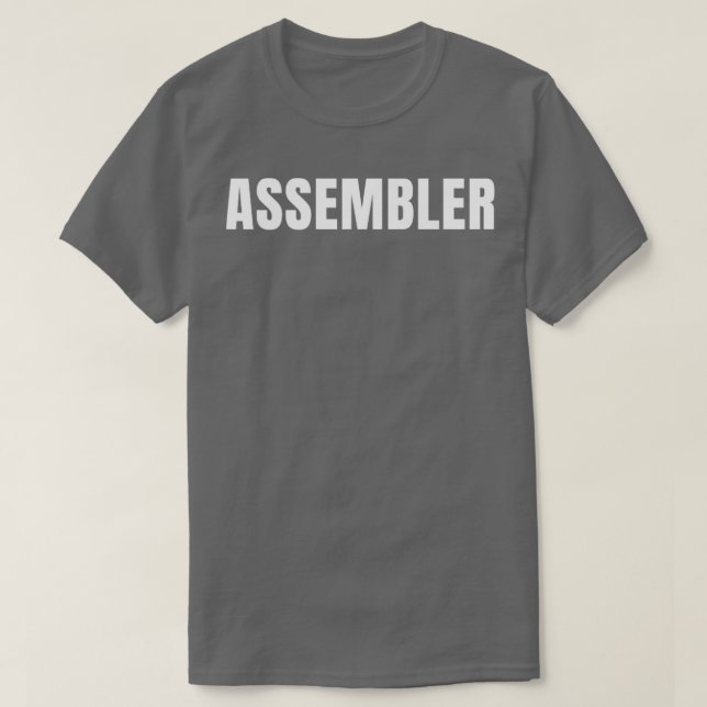 T-shirt Assembler Funny Titre du travail Profession Cadeau (Design devant)