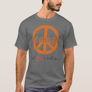 T-SHIRT ASSEZ DE VIOLENCE À L'ARME