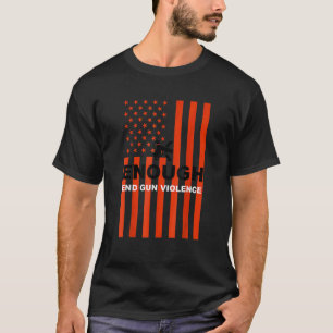 T-shirt Assez Fin De La Violence Arme À Feu Porter Orange