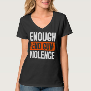 T-shirt Assez Fin De La Violence Arme À Feu Porter Orange
