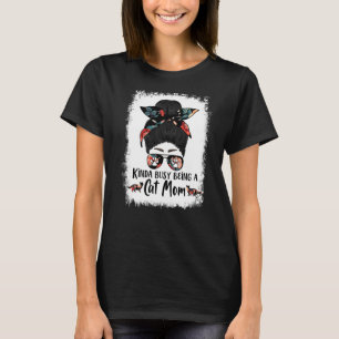 T-shirt Assez Occupée à être une Maman de Chat Ragdoll Chi