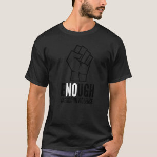 T-shirt Assez Pas Arrêter La Violence Arme À Feu Porter Or