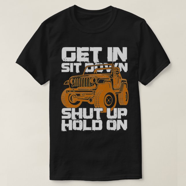 T-shirt Assieds-Toi Arrêter Maintiens-Toi Sur Dirt Racing  (Design devant)