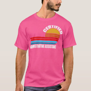 T-shirt assistant administratif certifié vintage retro j