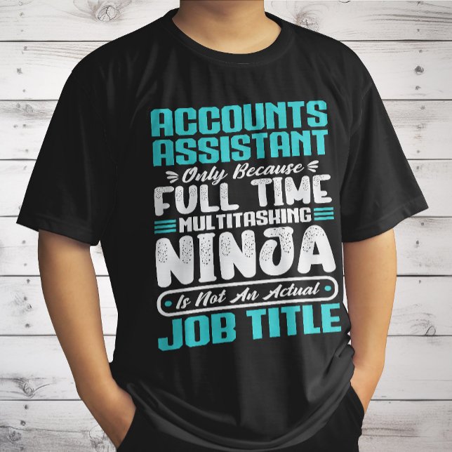 T-shirt Assistant Comptes Titre de l'emploi Compétences pr (Créateur téléchargé)