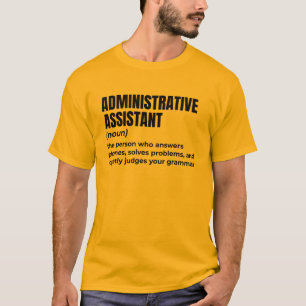 T-shirt Assistant d'administration Sarcastique