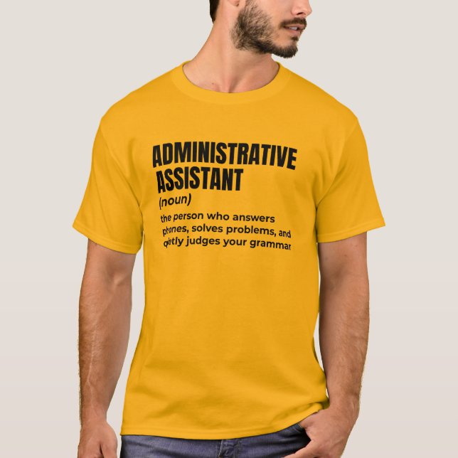 T-shirt Assistant d'administration Sarcastique (Devant)