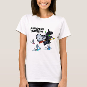 T-SHIRT ASSISTANT DE L'OZ SURRENDER DROTHE 