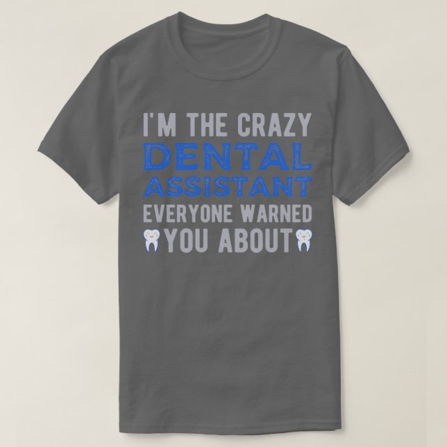 T-shirt Assistant dentaire 1 (Design devant)