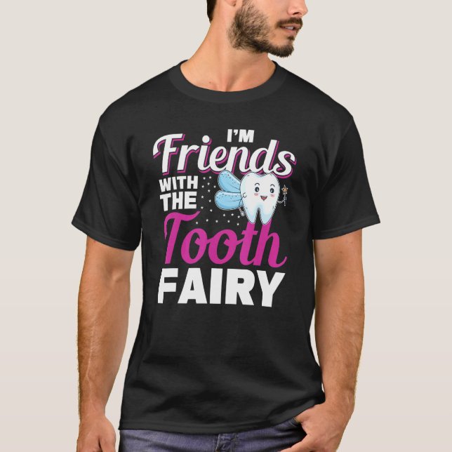 T-shirt Assistant dentaire Amis Avec La Dentille Fairy Den (Devant)