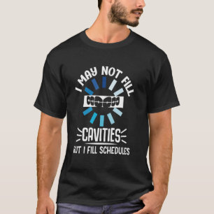 T-shirt Assistant dentaire Réceptionniste dentaire Sched