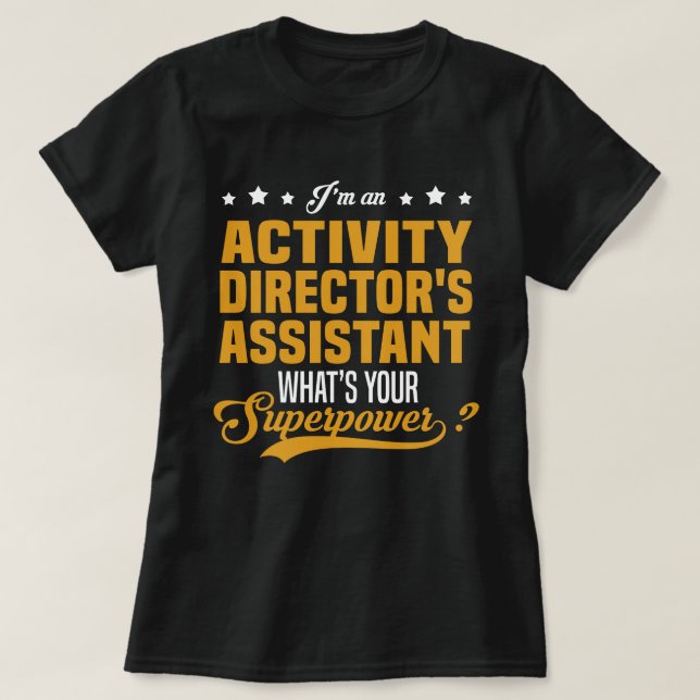 T-shirt Assistant du directeur d'activité (Design devant)