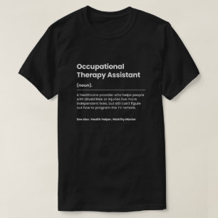 T-shirt Assistant en ergothérapie amusant