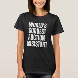 T-shirt Assistant Enchères le meilleur du monde Drôle