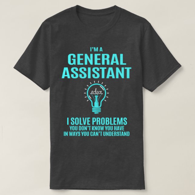 T-shirt Assistant général adjoint I Résoudre le problème (Design devant)