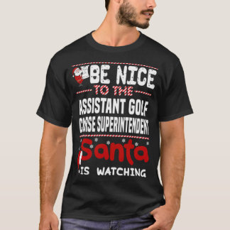 T-shirt Assistant Golf Course Superintendent funny sayings