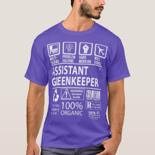 T-shirt Assistant Greenkeeper MultiTasking Tasking Certifi